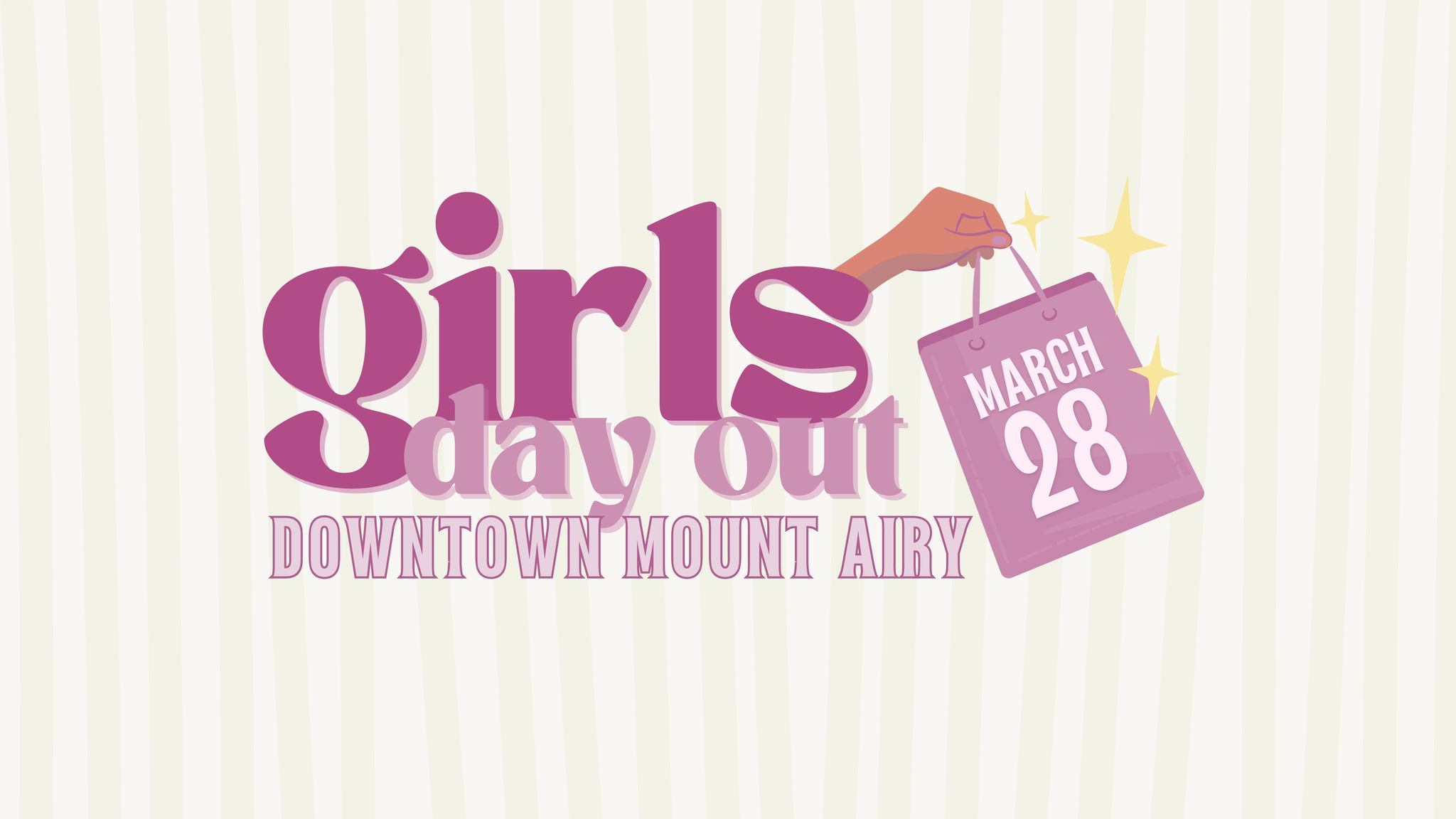 Girls Day Out Spring Edition in Downtown Mount Airy - Yadkin Valley, NC